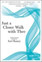 Just a Closer Walk with Thee SATB choral sheet music cover